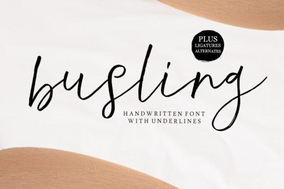Busling: A Handwritten Font for Beautiful Craft Projects