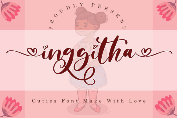 Inggitha: A Script Font for Editorial Personality